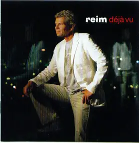 Matthias Reim - Déjà Vu - Das Beste Von Matthias Reim