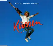 CD Single - Matthias Reim - Küssen Oder So