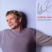 Matthias Reim - Wolkenreiter