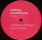 Christoph Soehngen / Matthias Schaffhaeuser