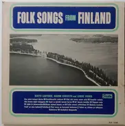 Matti Lehtinen , Mauno Kuusisto , Aarne Vainio - Folk Songs From Finland