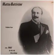 Mattia Battistini - Maria Battistini Volume Four