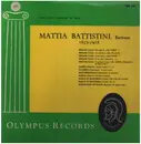 LP - Mattia Battistini - Mattia Battistini, Baritone 1857-1928 - Mono