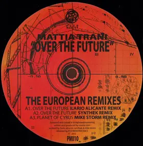 Mattia Trani - Over The Future (The European Remixes)