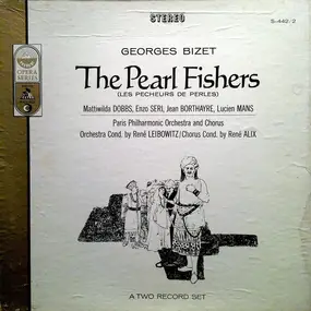 Georges Bizet - The Pearl Fishers