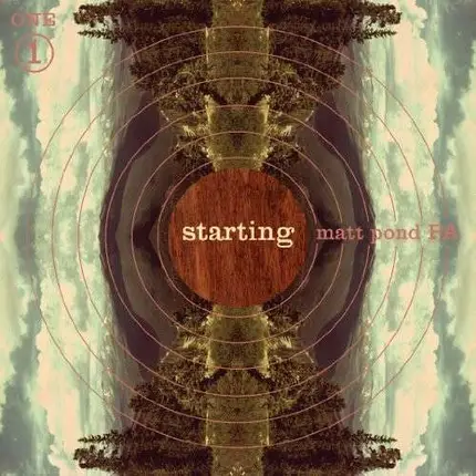 Matt Pond PA - Starting