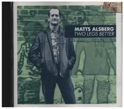 Matts Alsberg - Two Legs Better