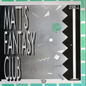 Matt's Phantasy Club - Big T