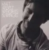 LP - MATT WERTZ - WEIGHTS & WINGS - Ltd.