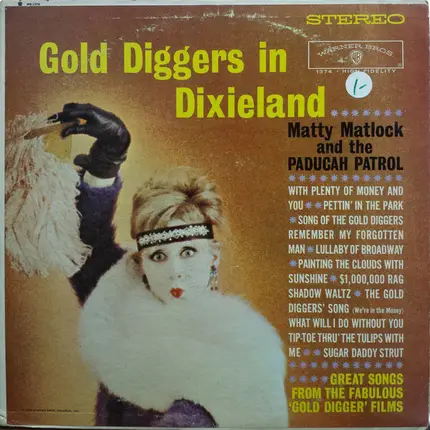 Matty Matlock And The Paducah Patrol - Gold Diggers In Dixieland