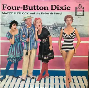 Matty Matlock and the Paducah Patrol - Four-Button Dixie