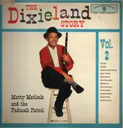 LP - Matty Matlock And The Paducah Patrol - The Dixieland Story Vol. 2 - Mono