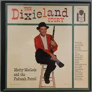Matty Matlock And The Paducah Patrol - The Dixieland Story