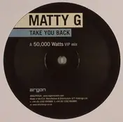 Matty G - Take You Back