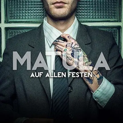 MATULA - AUF ALLEN FESTEN