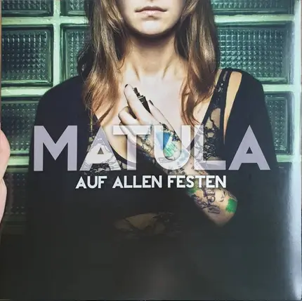 Matula - AUF ALLEN FESTEN