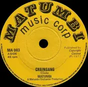 Matumbi - Chaingang / Working