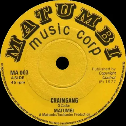 Matumbi - Chaingang / Working