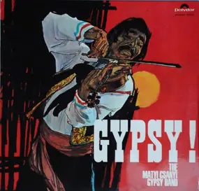 Matyi Csányi Band - Gypsy!