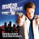 CD - Matze Knop - Operation Testosteron