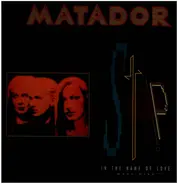 Matador - Stop! In The Name Of Love