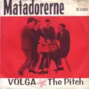 7inch Vinyl Single - Matadorerne - Volga