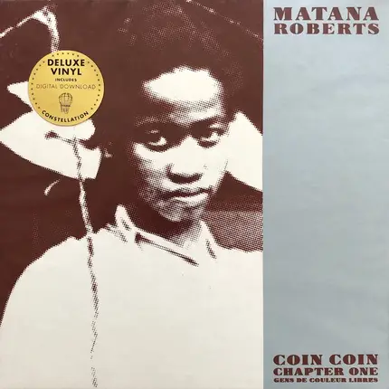 Matana Roberts - Coin Coin Chapter One: Gens De Couleur Libres