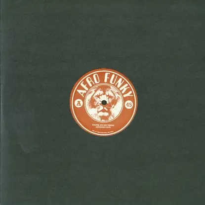 Matata/ Shunters - Wanna Do My Thing/ Nnwa Nkpi