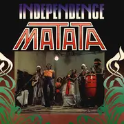 LP - Matata - Independence - 180 g