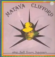 Mataya Clifford - star fell from heaven