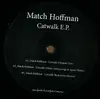 12inch Vinyl Single - Match Hoffman - Catwalk EP - EP