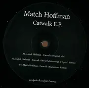 12inch Vinyl Single - Match Hoffman - Catwalk EP - EP