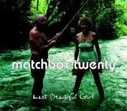 Matchbox Twenty - Last Beautiful Girl