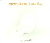 Matchbox Twenty - Unwell