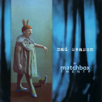 Matchbox Twenty - Mad Season