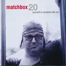 CD - Matchbox Twenty - Yourself Or Someone Like You - DDI Pressing