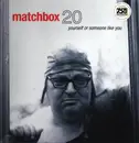 LP - Matchbox Twenty - Yourself or Someone Like You - clear Vinyl