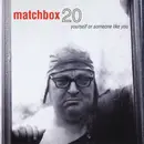CD - Matchbox Twenty - Yourself Or Someone Like You