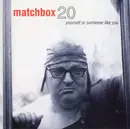 CD - Matchbox Twenty - Yourself Or Someone Like You