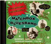 Matchbox Bluesband - Live Recording Extravaganza