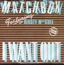 7'' - Matchbox Featuring Kirsty MacColl - I Want Out / Heaven Can Wait