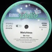 12inch Vinyl Single - Matchless - Ski Fun