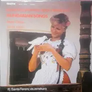 Máté Ottília / Lente Lajos / Ifj. Sánta Ferenc És Cigányzenekara - Legszebb, Legédesebb Dalom Neked Írom