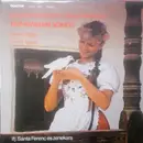 LP - Máté Ottília / Lente Lajos / Ifj. Sánta Ferenc És Cigányzenekara - Legszebb, Legédesebb Dalom Neked Írom