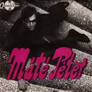 7inch Vinyl Single - Máté Péter - Volt Egy Szerelem / Jöjj El