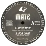 Mate, Mate Galic - Move Now