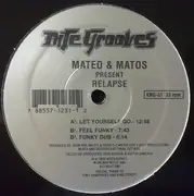 12'' - Mateo & Matos - Relapse