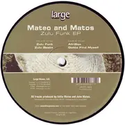 12inch Vinyl Single - Mateo & Matos - Zulu Funk EP