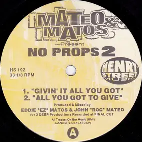 Mateo & Matos - No Props 2