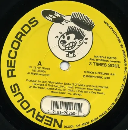Mateo & Matos & Scott Wozniak - 3 Times Soul EP